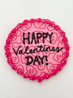 Jumbo "Happy Valentine's Day" Cookie